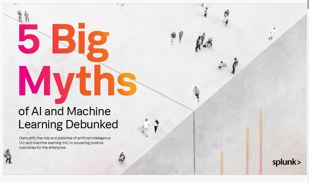 5 Big Myths of AI and Machine Learning Debunked