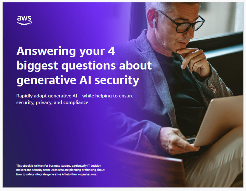 Answering your 4 biggest questions about generative AI security Rapidly adopt generative AI—while helping to ensure security, privacy, and compliance