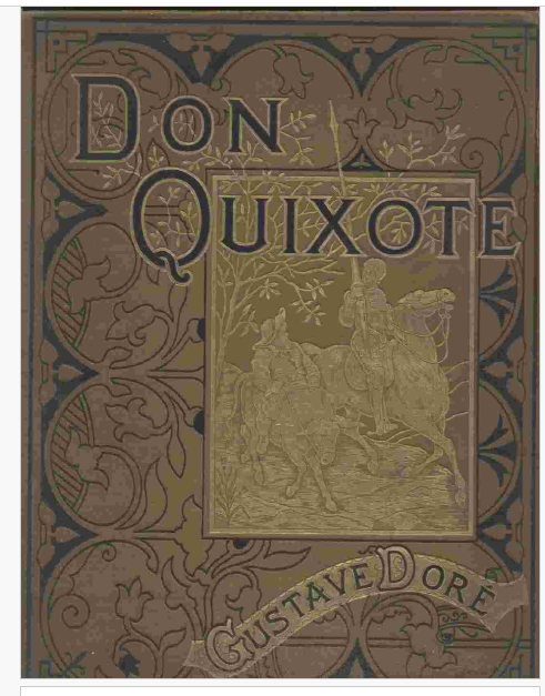 D o n Q u i x o t e by Miguel de Cervantes