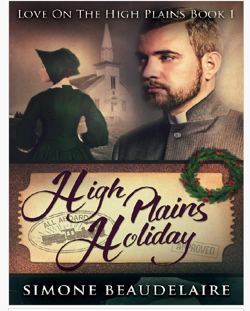 High Plains Holiday Love on the High Plains: Book 1 Simone Beaudelaire
